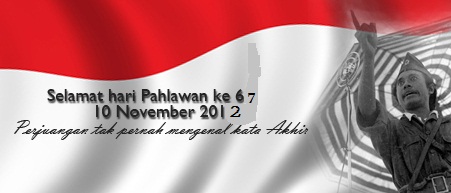 Aneka Info Peringatan Hari Pahlawan 2012  All In One 